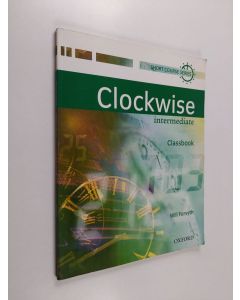 käytetty kirja Clockwise classbook , Intermediate : - Clockwise intermediate