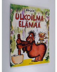 Kirjailijan Paul Reiser käytetty kirja Ulkoilmaelämää