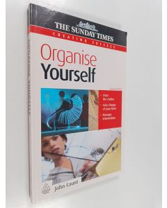 Kirjailijan John Caunt käytetty kirja Organise yourself