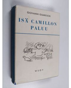 Kirjailijan Giovanni Guareschi käytetty kirja Isä Camillon paluu