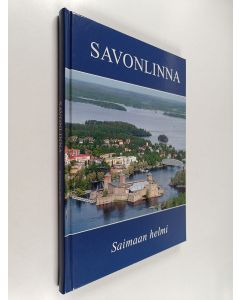 käytetty kirja Savonlinna : Saimaan helmi