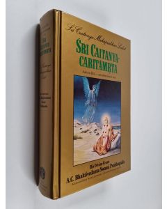 Kirjailijan A.C Bhaktivedanta käytetty kirja Sri Caitanya-Caritamrta : Antya-lila - ensimmäinen osa, luvut 1-7