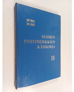 käytetty kirja Suomen postimerkkien käsikirja 2