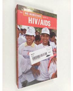 Kirjailijan Shereen Usdin käytetty kirja The no-nonsense guide to HIV/AIDS