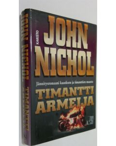 Kirjailijan John Nichol käytetty kirja Timanttiarmeija