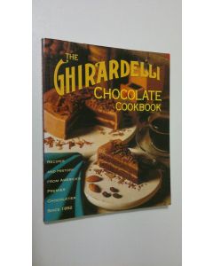 Kirjailijan Neva Beach käytetty kirja The Ghirardelli Chocolate Cookbook