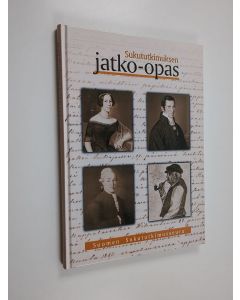 Kirjailijan Markku Kuorilehto käytetty kirja Sukututkimuksen jatko-opas