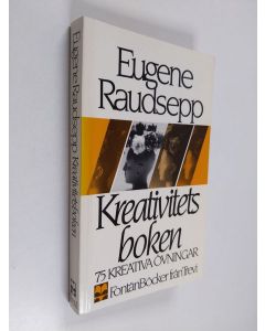 Kirjailijan Eugene Raudsepp käytetty kirja Kreativitetsboken : 75 kreativa övningar