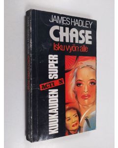 Kirjailijan James Hadley Chase käytetty kirja Isku vyön alle