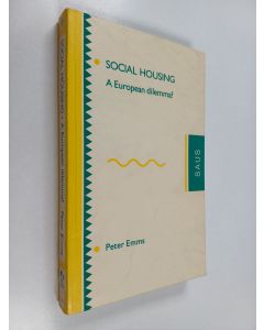 Kirjailijan Peter Emms käytetty kirja Social housing : a European dilemma?