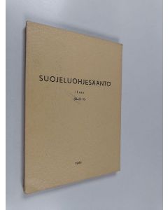käytetty kirja Suojeluohjesääntö : II (SluO II)