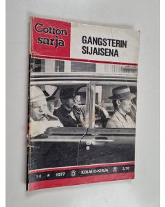 käytetty teos Cottonsarja 14/1977 : Gansterin sijaisena