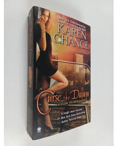 Kirjailijan Karen Chance uusi kirja Curse the Dawn - A Cassie Palmer Novel