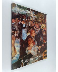 Kirjailijan Auguste Renoir & Peter Heinz Feist käytetty kirja Pierre-Auguste Renoir : 1841-1919 : un rêve d'harmonie
