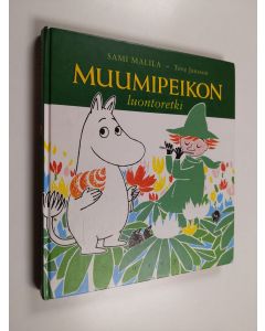 Kirjailijan Sami Malila käytetty kirja Muumipeikon luontoretki