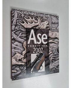 käytetty kirja Ase : vuosikirja 2002