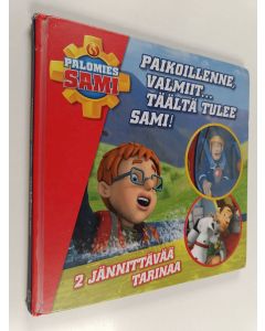käytetty kirja Paikoillenne valmiit... täältä tulee Sami!