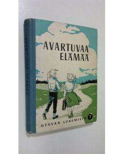 Kirjailijan Alfred Salmela käytetty kirja Avartuvaa elämää : Otavan VII lukemisto