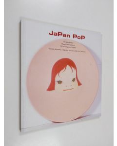 Tekijän Sointu ym. Fritze  käytetty kirja JaPan PoP : 10 nykytaiteilijaa : Olbrichtin kokoelma = 10 samtidskonstnärer : samling Olbricht = 10 contemporary artists : Olbricht Collection