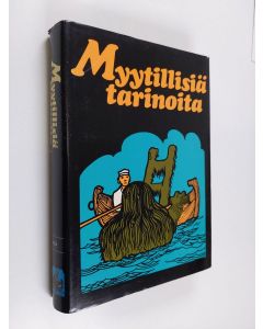 Tekijän Lauri Simonsuuri  käytetty kirja Myytillisiä tarinoita