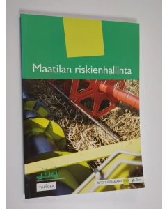 käytetty kirja Maatilan riskienhallinta