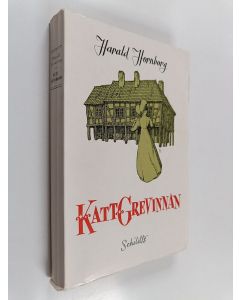 Kirjailijan Harald Hornborg käytetty kirja Kattgrevinnan