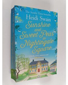 Kirjailijan Heidi Swain käytetty kirja Sunshine and Sweet Peas in Nightingale Square