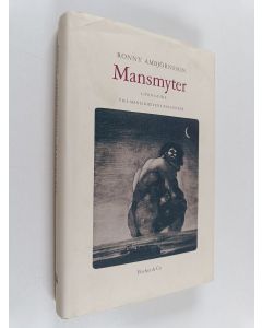 Kirjailijan Ronny Ambjörnsson käytetty kirja Mansmyter liten guide till manlighetens paradoxer