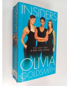 Kirjailijan Olivia Goldsmith käytetty kirja Insiders