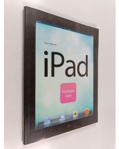 Kirjailijan Teemu Masalin käytetty kirja iPad : käyttäjän opas