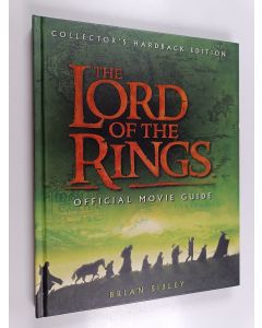 Kirjailijan Brian Sibley käytetty kirja The Lord of the Rings Official Movie Guide