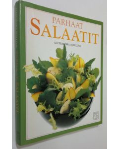 Kirjailijan Alessandra Avallone käytetty kirja Parhaat salaatit