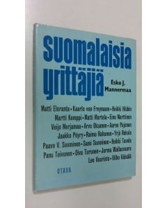Kirjailijan Esko J. Mannermaa käytetty kirja Suomalaisia yrittäjiä : 20 nykypolven suomalaista yrittäjää kertoo kokemuksistaan ja liikemenestyksestään