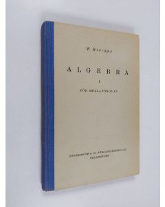 Kirjailijan E[inar] Rancken käytetty kirja Lärobok i algebra