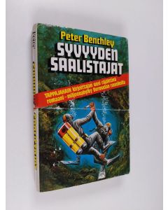 Kirjailijan Peter Benchley käytetty kirja Syvyyden saalistajat