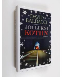 Kirjailijan David Baldacci käytetty kirja Jouluksi kotiin