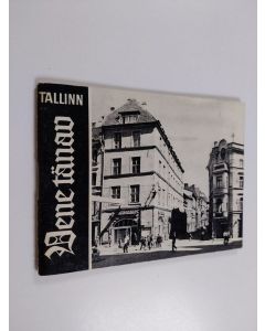 Kirjailijan E. Raiküla käytetty teos Tallinn : Vene tänav