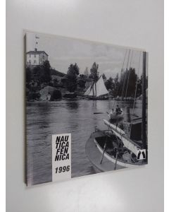 käytetty kirja Nautica Fennica 1996 : suomen merimuseo, annual report 1996 = The maritime museum of Finland - The maritime museum of Finland