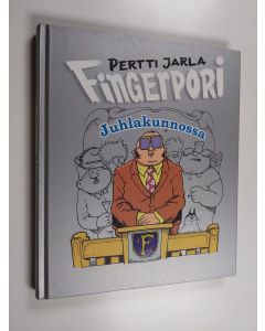 Kirjailijan Pertti Jarla käytetty kirja Fingerpori : juhlakunnossa