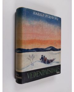 Kirjailijan Harald Hornborg käytetty kirja Vedenpaisumus 2