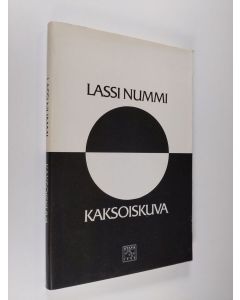 Kirjailijan Lassi Nummi käytetty kirja Kaksoiskuva