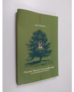 Kirjailijan Jukka Heiskanen käytetty kirja Nuoren Marxin luonnonfilosofia ja sen ekologiset seuraukset