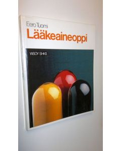 Kirjailijan Eero Tuomi käytetty kirja Lääkeaineoppi