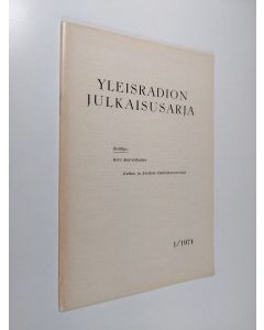 Tekijän Atte Larma  käytetty teos Yleisradion julkaisusarja 1/1974 : Italian ja Sveitsin kielivähemmistöjä