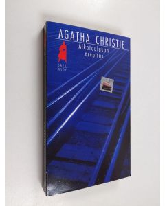 Kirjailijan Agatha Christie käytetty kirja Aikataulukon arvoitus