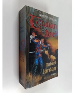 Kirjailijan Robert Jordan käytetty kirja Taivaan tulet