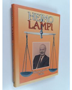 Kirjailijan Heimo Lampi käytetty kirja Tuomarin vala : Sortavalan pojan muistelmat