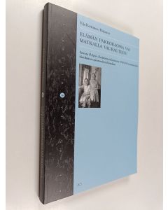 Kirjailijan Eija Kettunen-Hujanen käytetty kirja Elämän pakkoraossa vai matkalla vaurauteen? : Savosta, Pohjois-Karjalasta ja Kainuusta 1918-1930 muuttaneiden siirtolaisten sopeutuminen Kanadaan