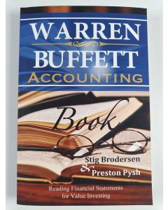 Kirjailijan Preston Pysh & Stig Brodersen uusi kirja Warren Buffett Accounting Book - Reading Financial Statements for Value Investing