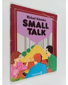 Kirjailijan Michael Ockenden käytetty teos Small talk